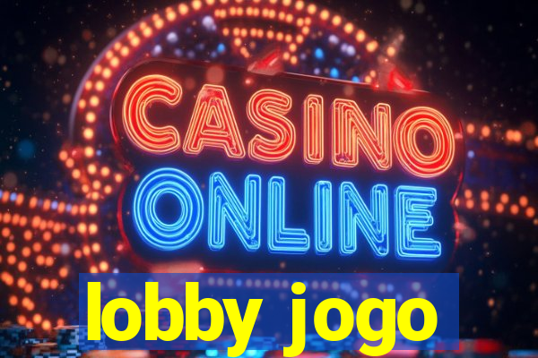 lobby jogo